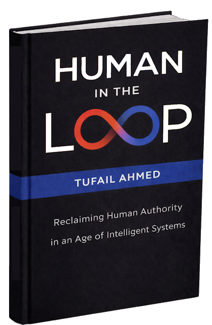 Human in the Loop — book by Syed Tufail Ahmed